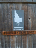 Idaho Roots Sign